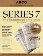 ARCO Series 7 Stockbroker NASD Exam - Meyers, Philip, and Solomon, Peter, Dr., and Rini, William A (Foreword by)