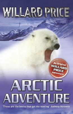 Arctic Adventure - Price, Willard