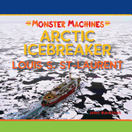 Arctic Icebreaker Louis S St Laurent