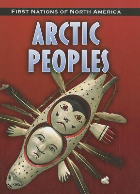 Arctic Peoples - Doak, Robin S