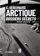 Arctique: Dossiers Secrets