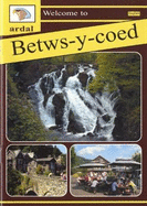 Ardal Guides: Welcome to Betws-y-Coed