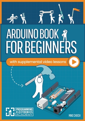 Arduino Book for Beginners - Cheich, Mike