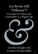 Are Books Still "Different"?