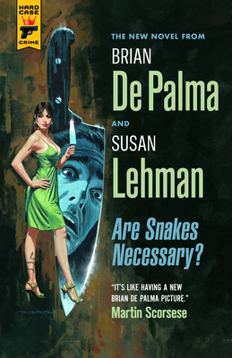 Are Snakes Necessary? - de Palma, Brian, and Lehman, Susan