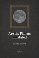 Are the Planets Inhabited (Illustrated)
