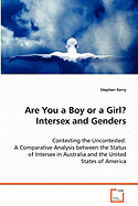 Are You a Boy or a Girl? Intersex and Genders