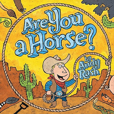Are You a Horse? - Rash, Andy