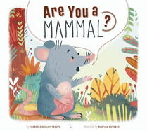 Are You a Mammal?