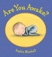Are You Awake?: A Picture Book