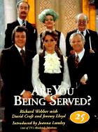 "Are You Being Served?": A Celebration of Twenty Five Years