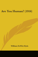 Are You Human? (1916)