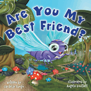 Are You My Best Friend?