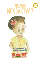 Are You Nonda Erwi?