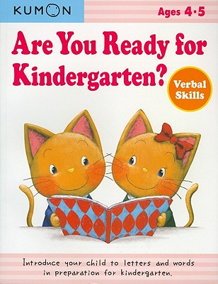 Are You Ready for Kindergarten?: Verbal Skills - Kumon Publishing (Creator)