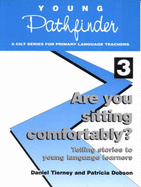 Are You Sitting Comfortably?: Telling Stories to Young Language Learners