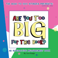 Are You Too Big for This Book?: An Interactive Measurement Book