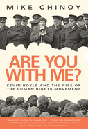 Are You With Me?: Kevin Boyle and the Human Rights Movement