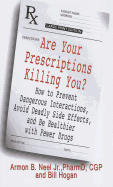 Are Your Prescriptions Killing You