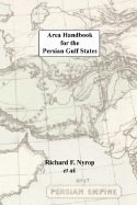 Area handbook for the Persian Gulf States