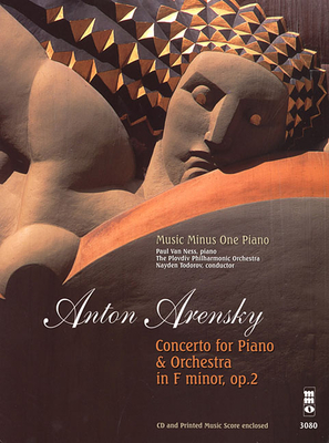 Arensky - Concerto for Piano in F Minor, Op. 2: Music Minus One Piano Deluxe 2-CD Set - Arensky, Anton (Composer)