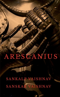 Arescanius - Vaishnav, Sankalp
