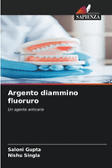 Argento diammino fluoruro