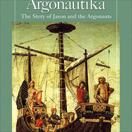 Argonautika: The Story of Jason and the Argonauts