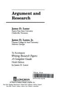 Argument and Research - Lester, James D, Jr.