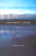 Argument and Song - Plumly, Stanley