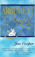 Argument with an Angel