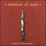 Aria of the Devil - Theatre of Hate