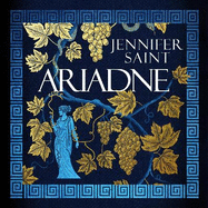 Ariadne: Discover the smash-hit mythical bestseller