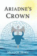 Ariadne's Crown