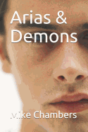 Arias & Demons