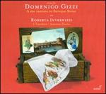 Arias for Domenico Gizzi: A Star Castrato in Baroque Rome
