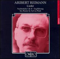 Aribert Reimann: Lieder - Aribert Reimann (piano); Barry McDaniel (baritone); Catherine Gayer (soprano); Ernst Haefliger (tenor)