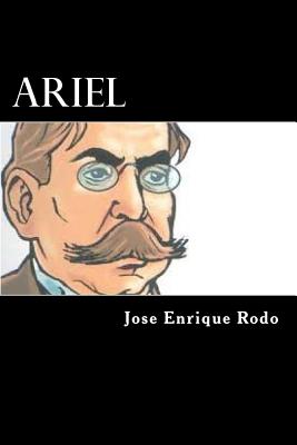 Ariel - Rodo, Jose Enrique