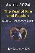 Aries Horoscope 2024: Annual Horoscope 2024