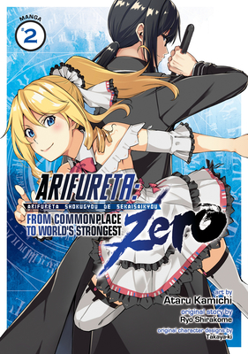 Arifureta: From Commonplace to World's Strongest Zero (Manga) Vol. 2 - Shirakome, Ryo