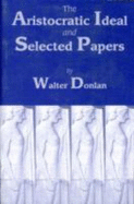 Aristocratic Ideal and Selected Papers