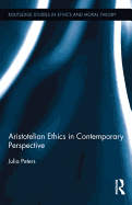 Aristotelian Ethics in Contemporary Perspective