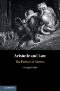 Aristotle and Law: The Politics of Nomos