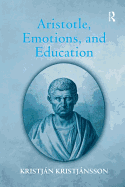 Aristotle, Emotions, and Education