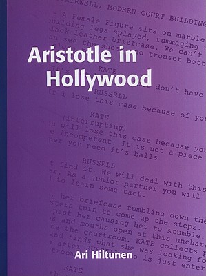 Aristotle in Hollywood - Hiltunen, Ari