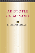 Aristotle on Memory: Second Edition