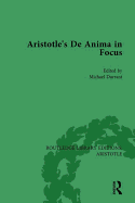 Aristotle's de Anima in Focus