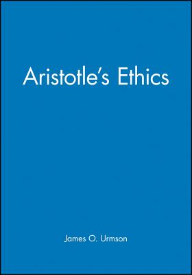 Aristotle's Ethics - Urmson, James O