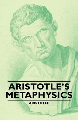 Aristotle's Metaphysics - Aristotle