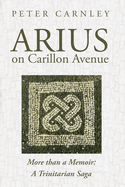 Arius on Carillon Avenue